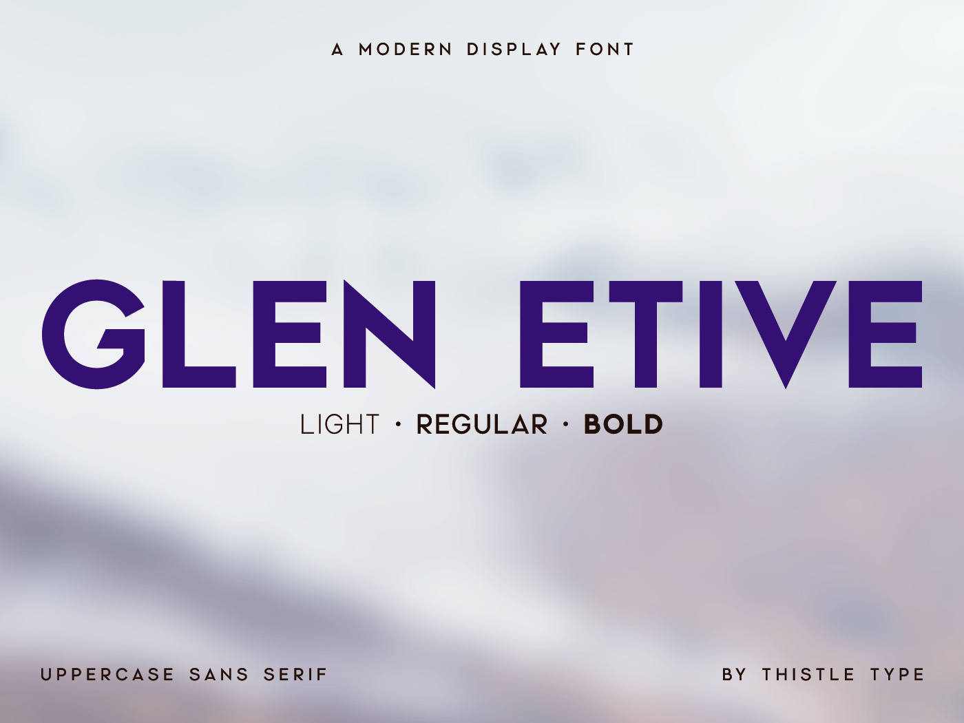 Glen Etive Font Family Glen Etive: A modern san serif font • Great for branding, advertising and editorials.