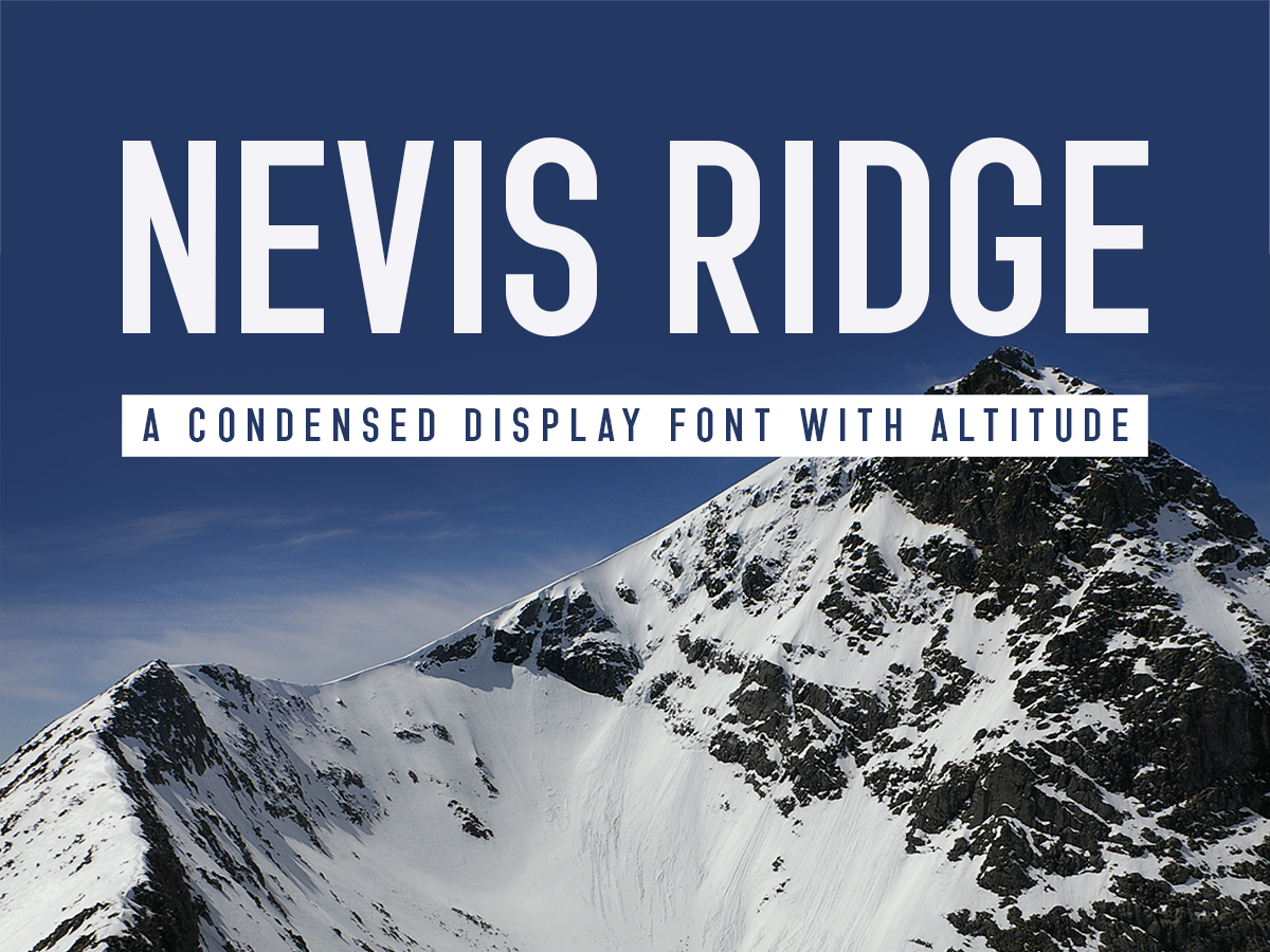 Nevis Ridge Nevis Ridge: A Condensed Display Font • Perfect for Logos, Branding and Packaging