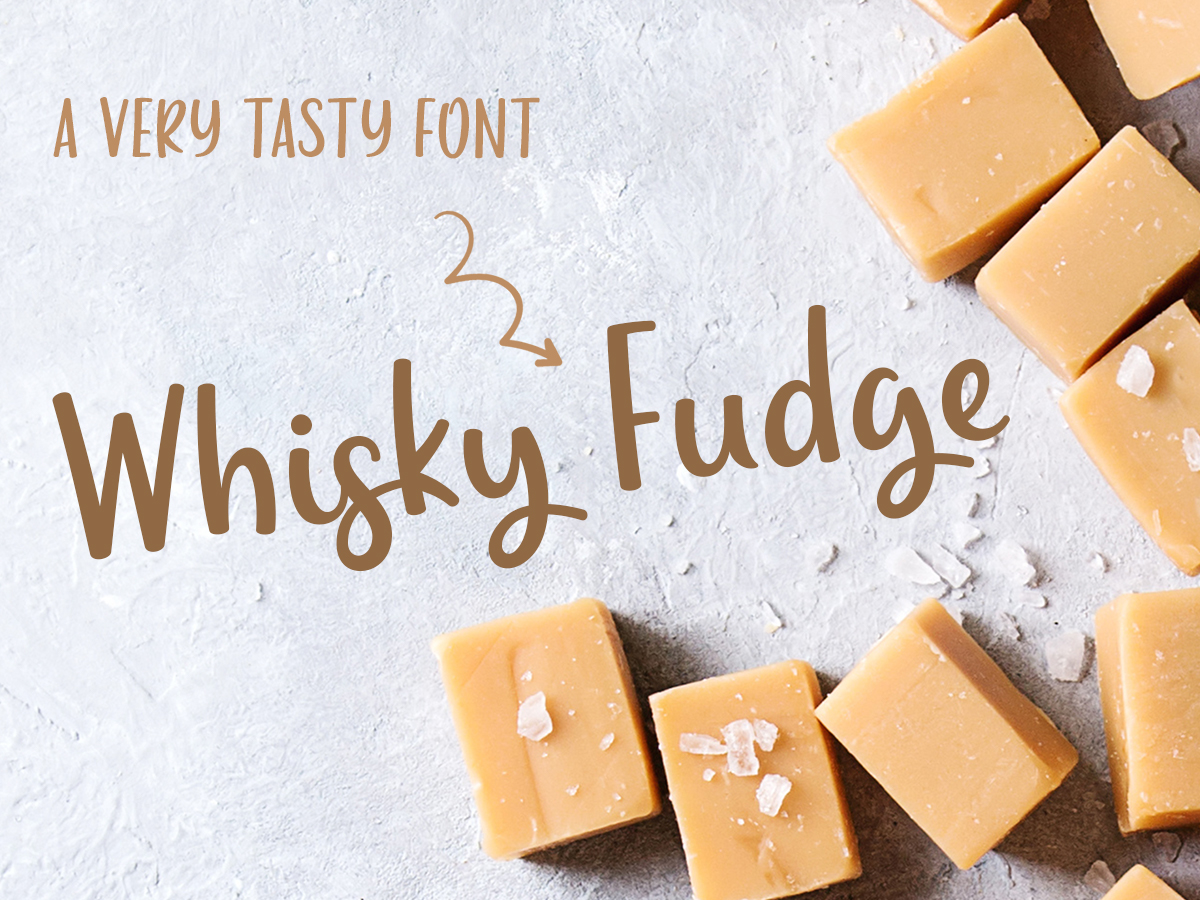 Whisky Fudge Brush Script Font Whisky Fudge Brush Script Font